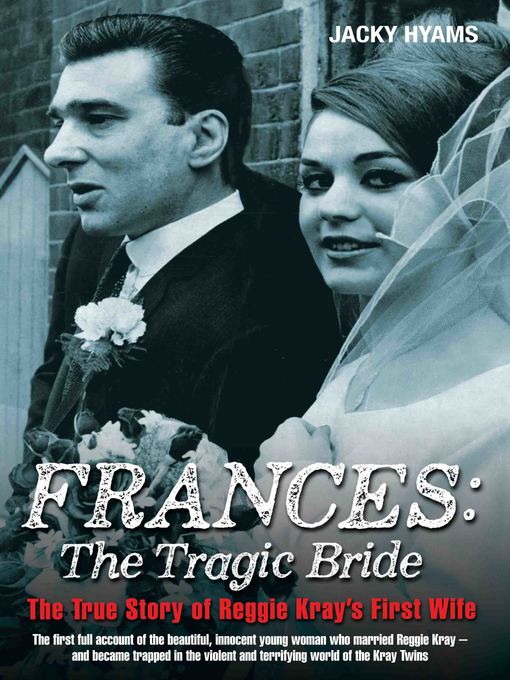 Title details for Frances--The Tragic Bride by Jacky Hyams - Available